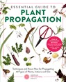 Essential Guide to Plant Propagation - American Horticultural Society - 9780760398319