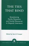 The Ties That Bind - Sara E. Cooper - 9780761826491