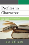 Profiles in Character - Max Malikow - 9780761836865