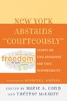 New York Abstains "Courteously" - Marie A. Conn ; Therese McGuire - 9780761858782