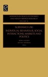 Substance Use - B. Lindgren ; Michael Grossman - 9780762312337