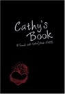 Cathy's Book - Sean Stewart ; Jordan Weisman - 9780762426560