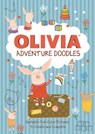 Olivia's Adventure Doodles - FALCONER,  Ian - 9780762455904