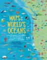 Maps of the World's Oceans - Angelo Mojetta ; Enrico Lavagno - 9780762467976