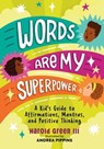 Words Are My Superpower - Harold Green III - 9780762481606