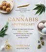 The Cannabis Apothecary - Laurie Wolf - 9780762497652
