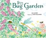 Stories from Bug Garden - Lisa Moser - 9780763665340