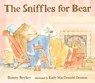 The Sniffles for Bear - Bonny Becker - 9780763665395