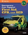 Emergency Care Support First Aid, CPR, And AED Standard - BRITISH PARAMED - 9780763755683
