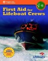 First Aid For Lifeboat Crews - BRITISH PARAMED - 9780763761820