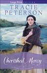 Cherished Mercy - PETERSON,  Tracie - 9780764213458
