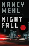 Night Fall - Nancy Mehl - 9780764237638
