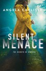Silent Menace - Angela Carlisle - 9780764242526