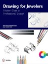 Drawing for Jewelers - Maria Josep Forcadell Berenguer - 9780764340581