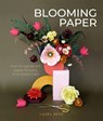 Blooming Paper - Laura Reed - 9780764362088