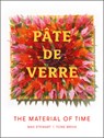 Pate de Verre - Max Stewart ; Tone Ørvik - 9780764363177