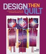Design Then Quilt - Irene Roderick - 9780764368776