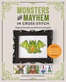 Monsters and Mayhem in Cross-Stitch - Nicole LaBranche ; April LaBranche - 9780764369612