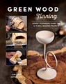 Green Wood Turning - Christian Zeppetzauer - 9780764369636