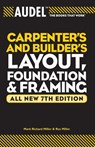 Audel Carpenter's and Builder's Layout, Foundation, and Framing - Mark Richard Miller ; Rex Miller - 9780764571121