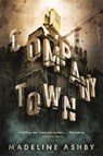 Company Town - Madeline Ashby - 9780765382917