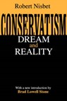 Conservatism - Robert Nisbet - 9780765808622