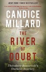 Millard, C: River of Doubt - Candice Millard - 9780767913737