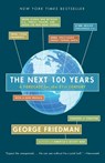 Next 100 Years - George Friedman - 9780767923057
