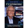 ITS SUPERNATURAL - Sid Roth - 9780768410860