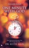 One Minute with God - Keith Ellis - 9780768413649