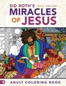Sid Roth's the 31 Healing Miracles of Jesus - ROTH,  Sid - 9780768414301