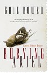 BURYING ARIEL - BOWEN,  Gail - 9780771013096