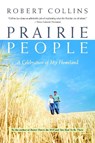 Prairie People - COLLINS,  Robert - 9780771022586