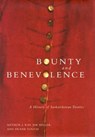 Bounty and Benevolence - RAY,  Arthur J. ; Miller, Jim R. ; Tough, Frank J. - 9780773520608