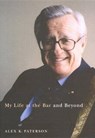 My Life at the Bar And Beyond - PATERSON,  Alex K. - 9780773529885