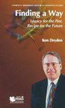 Finding a Way - Ken Dryden - 9780776605401