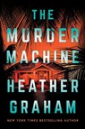 The Murder Machine - Heather Graham - 9780778305859