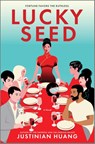 Lucky Seed - Justinian Huang - 9780778387862