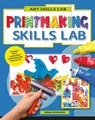 Printmaking Skills Lab - Sarah Hodgson - 9780778752370