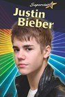Justin Bieber - Lynn Peppas - 9780778776079