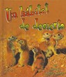 Un Habitat De Desierto/ A Desert Habitat -  - 9780778783268