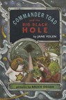 Commander Toad and the Big Black Hole - YOLEN,  Jane - 9780780795563