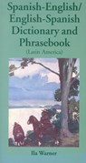 Spanish-English/English-Spanish (Latin America) Dictionary & Phrasebook - Ila Warner - 9780781807739