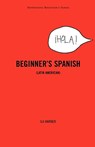 BEGINNERS SPANISH (LATIN AMERI - Ila Warner - 9780781808408