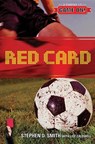 Red Card - SMITH,  Stephen D. - 9780784714386