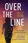 Over the Line - Kelly Irvin - 9780785223146