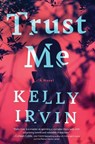 Trust Me - Kelly Irvin - 9780785231936