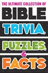 The Ultimate Collection of Bible Trivia, Puzzles, and Facts - Thomas Nelson - 9780785233343