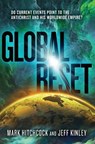 Global Reset - Mark Hitchcock ; Jeff Kinley - 9780785289432