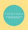 Grit and Grace - QUOTABELLE ; WEGER,  Pauline ; Williamson, Alicia - 9780785838555